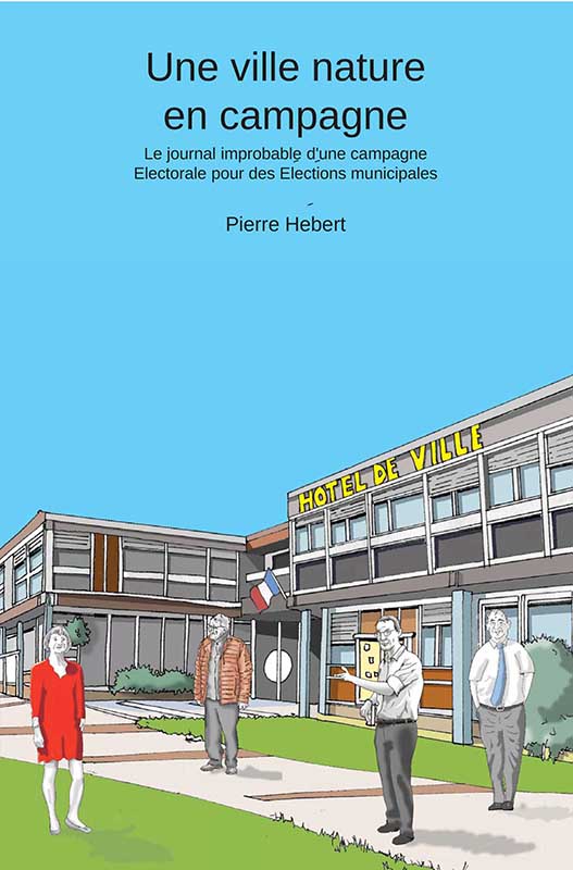 Couverture de l'ouvrage "Une ville verte en cmpagne" Pierre Hébert